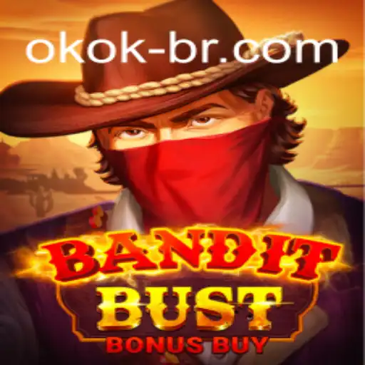 Discover BanditBustBonusBuy: The New Star In Online Gaming